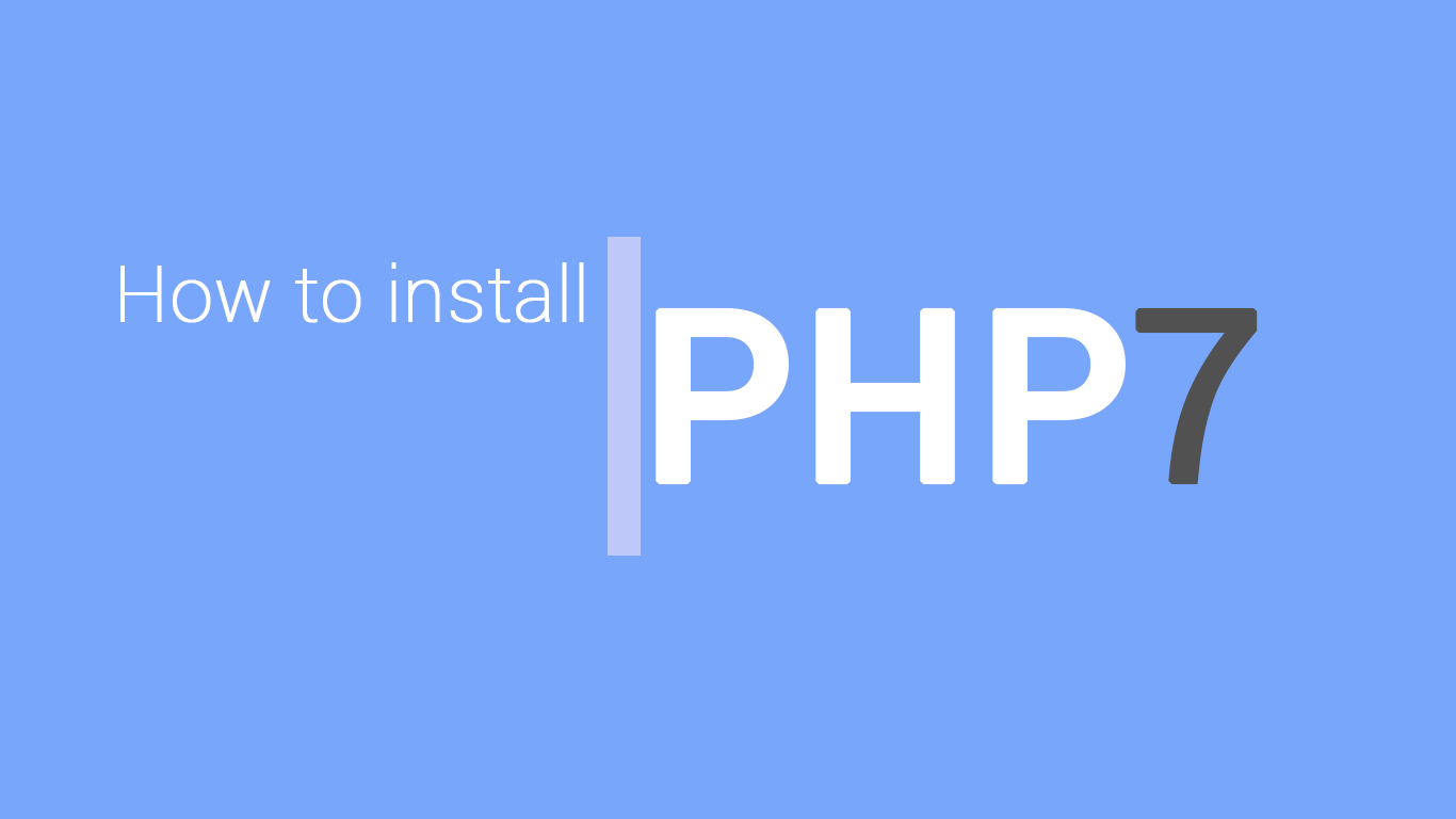 An image saying "How to install PHP 7 on Ubuntu"
